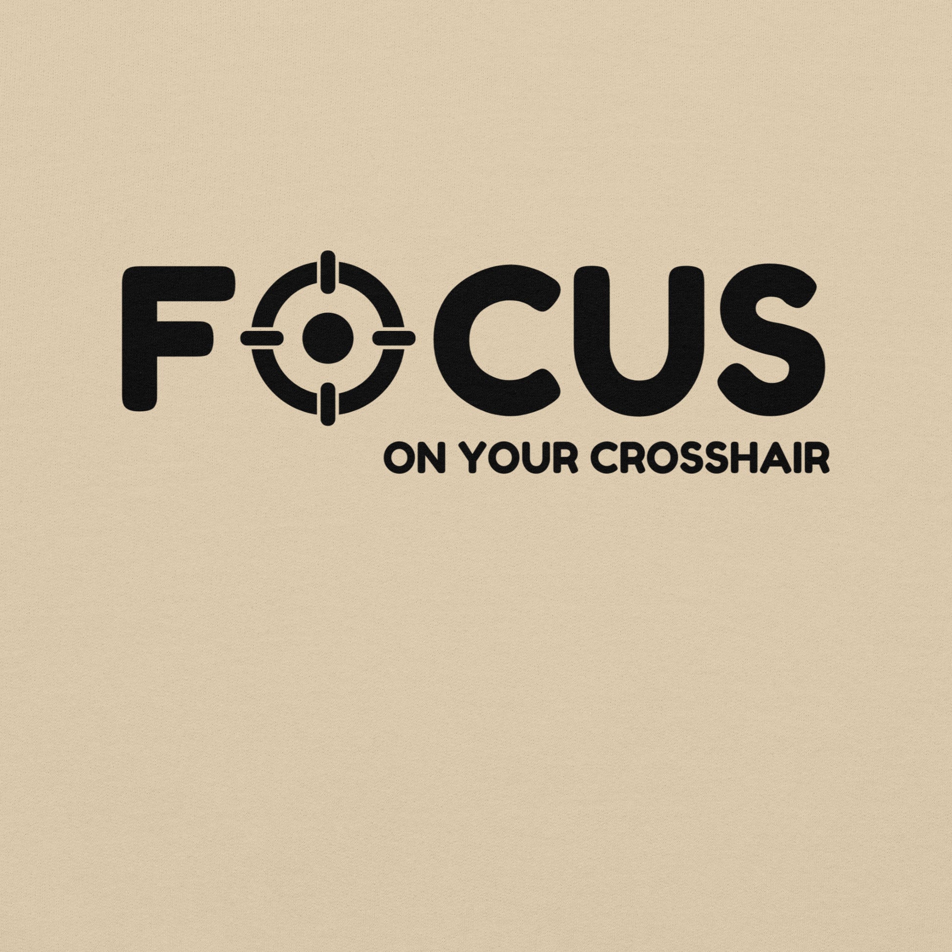 Focus On Your Crosshair | Unisex Hoodie COMIWEAR